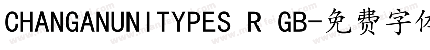 CHANGANUNITYPES R GB字体转换